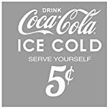 Retro Planet.com - Drink Coca Cola Ice Cold 5 Cents, Cut Out Vinyl Sticker, Peel and Stick Decal, Vintage Classic American Wall Art, 16 x 16 in