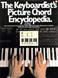 The Keyboardist's Picture Chord Encyclopedia
