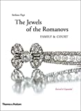 Jewels of the Romanovs: Family & Court