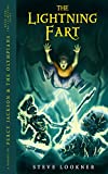 The Lightning Fart: A Parody of The Lightning Thief (Percy Jackson & the Olympians, Book 1)