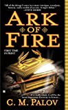 Ark of Fire (Templar Adventures Book 1)