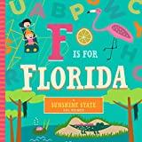 F Is for Florida (Sunshine State ABC Primer)