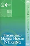 Psychiatric-Mental Health Nursing: Scope and Standards of Practice (American Nurses Association)