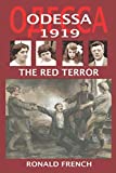 ODESSA 1919: THE RED TERROR