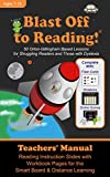 Blast Off to Reading - Teachers' Manual for Presentation: 50 Orton-Gillingham Based Lessons for Struggling Readers and Those with Dyslexia