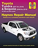 Toyota Tundra 2007 thru 2019 and Sequoia 2008 thru 2019 Haynes Repair Manual: All 2WD and 4WD models