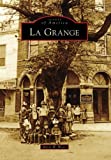 La Grange (Images of America: Texas)