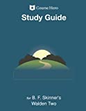 Study Guide for B. F. Skinner's Walden Two