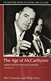 The Age of McCarthyism: A Brief History with Documents (Bedford Cultural Editions)