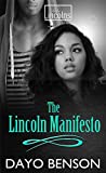 The Lincoln Manifesto: A Christian Romantic Thriller (The Lincolns Book 1)