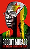 Robert Mugabe (Ohio Short Histories of Africa)