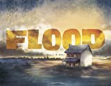Flood (Fiction Picture Books)