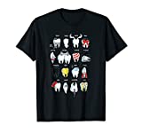 Funny Tooth Designs Dentist Teeth Dental T-Shirt