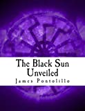 The Black Sun Unveiled: Genesis and Development of a Modern National Socialist Mythos