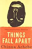Things Fall Apart [Paperback] [1994] (Author) Chinua Achebe