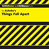 Things Fall Apart: CliffsNotes