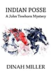 Indian Posse: A John Treehorn Mystery (Book 4)