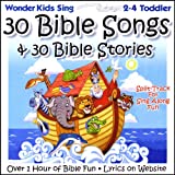 30 Bible Songs & 30 Bible Stories (Feat. Kay Dekalb Smith)