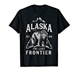 Alaska T Shirt The Last Frontier Bear Home Men Women Gifts