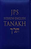 JPS Hebrew-English TANAKH: Cloth Edition