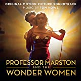 Professor Marston and The Wonder Women (Original Motion Picture Soundtrack)