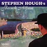 Stephen Hough's French Album