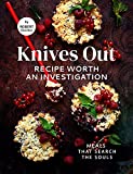 Knives Out – Recipe Worth An Investigation: Meals That Search the Souls