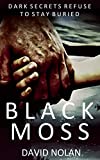 Black Moss (Manc Noir Book 1)