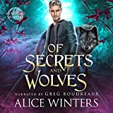 Of Secrets and Wolves: Winsford Shifters, Book 1