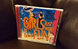 Girls Just Want To Have Fun ~ Original Soundtrack (Special Edition Digitally Remastered European CD Featuring 13 Tracks ~ See Seller's Description For Track Listing With Timing)