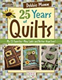 Debbie Mumm's 25 Years of Quilts