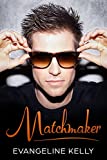 Matchmaker: An Inspirational Christian Romance (Santa Clarita Love Stories Book 2)