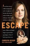 Escape: A Memoir