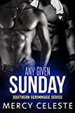 Any Given Sunday (Southern Scrimmage Book 6)