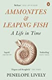 Ammonites and Leaping Fish: A Life in Time