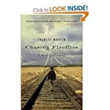 Chasing Fireflies Publisher: Thomas Nelson