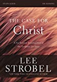 The Case for Christ Study Guide Revised Edition: Investigating the Evidence for Jesus (The Case for...)