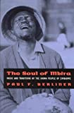 The Soul of Mbira: Music and Traditions of the Shona People of Zimbabwe