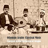 Ottoman Arabic Classical Music