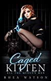 Caged Kitten (All the Queen's Men)