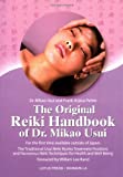 The Original Reiki Handbook of Dr. Mikao Usui