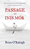Passage to Inis Mr: Could a Legend Save a Life?