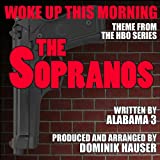 The Sopranos: "Woke Up This Morning"