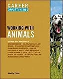 Career Opportunities in Working with Animals (Career Opportunities (Paperback))