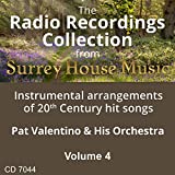 Pat Valentino & His Orchestra, Vol. 4