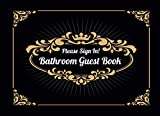 Bathroom Guest Book: Funny Housewarming / White Elephant Gift Idea | Classy Black Cover