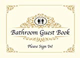 Bathroom Guest Book: Funny Housewarming / White Elephant Gift Idea | Classy Cover