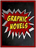 Graphic Novels Library Print. Choose Fine Art Paper, Laminated, or Framed. Multiple Sizes Available