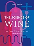 The Science of Wine: From Vine to Glass – 3rd edition