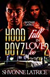 Hood Boyz Fall In Love Too 2